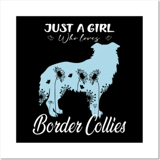 Just A Girl Who Loves Border Collies Shows Off Intelligence on Bold Tee Posters and Art